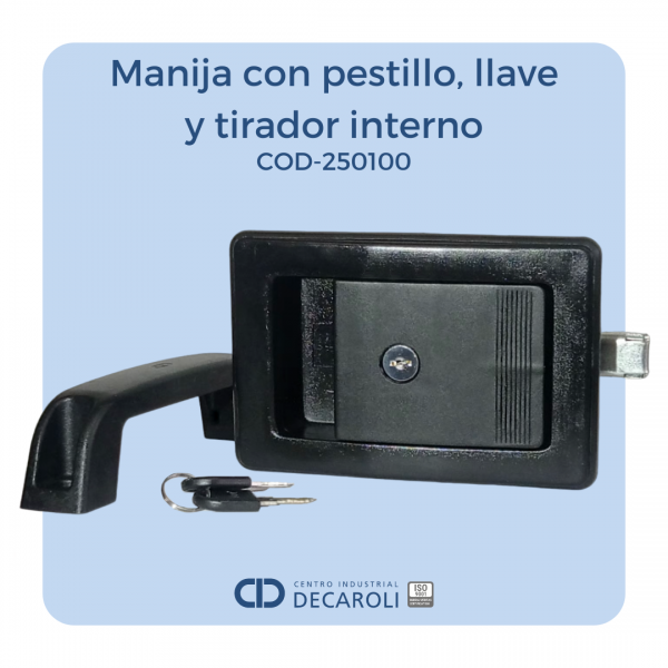 Manija con pestillo, llave y tirador interno